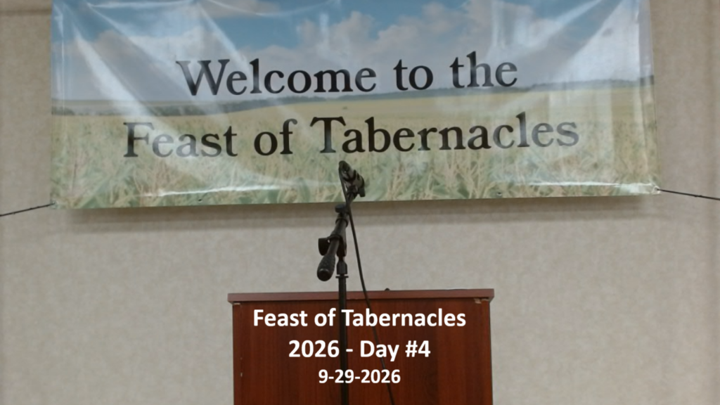 Feast of Tabernacles 2026 – Day #4
