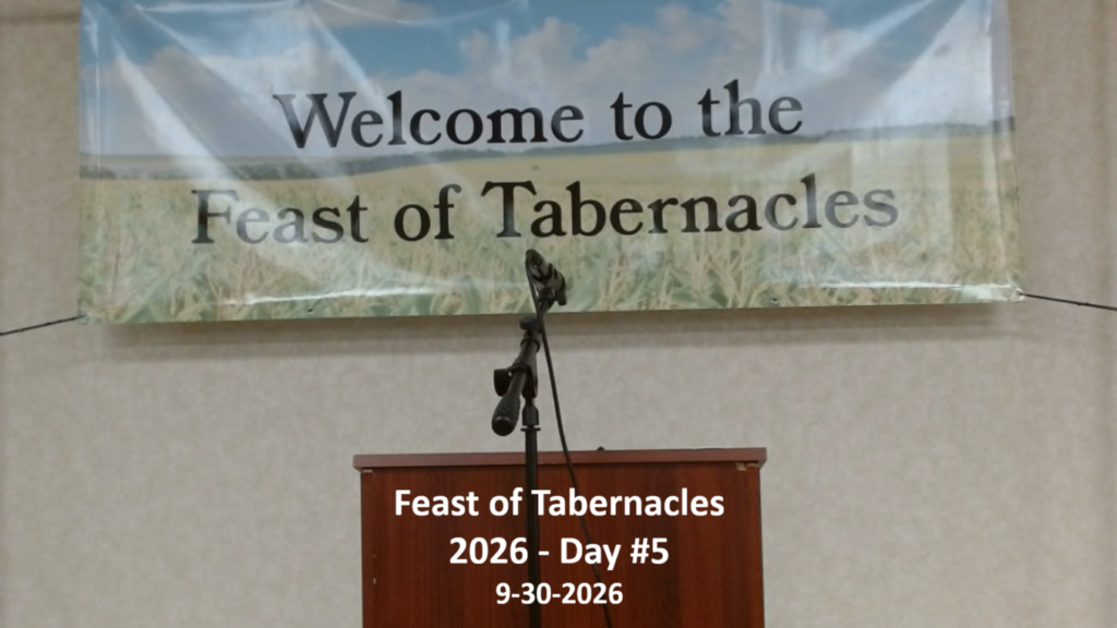 Feast of Tabernacles 2026 – Day #5