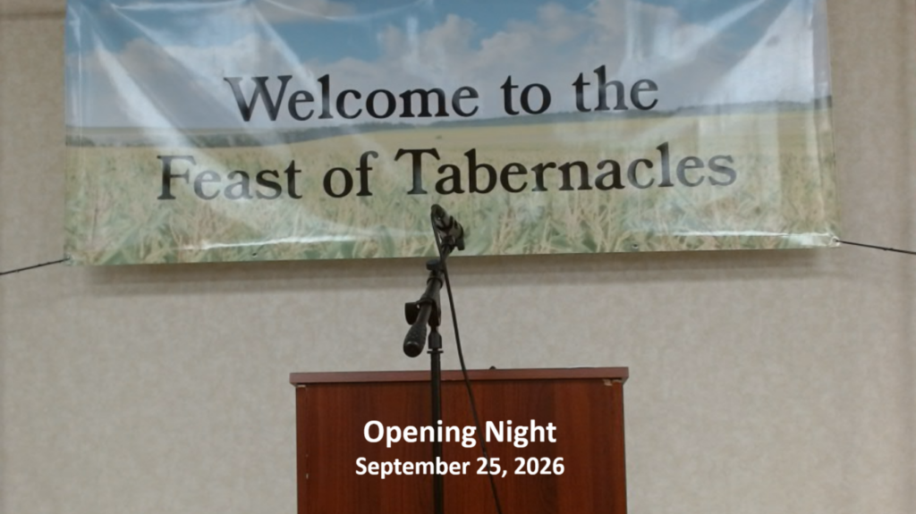 Feast of Tabernacles 2026 – Opening Night